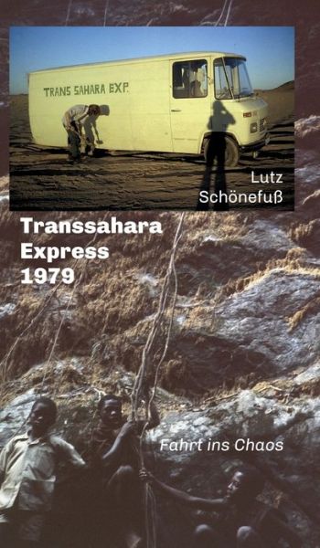 Cover for Schönefuß · Transsahara-Express 1979 (Book) (2019)