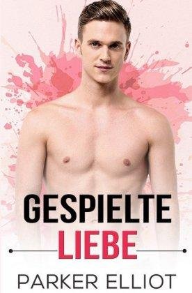 Cover for Elliot · Gespielte Liebe (Bog)