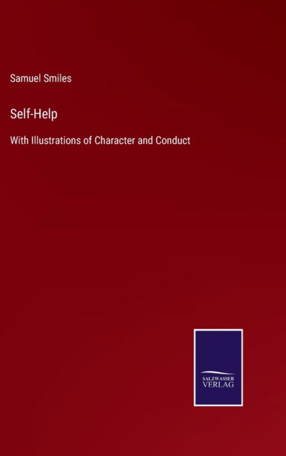 Cover for Samuel Smiles · Self-Help (Gebundenes Buch) (2022)