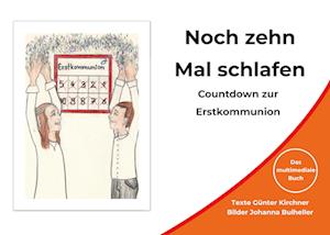 Cover for Günter Kirchner · Noch zehn Mal schlafen (Paperback Book) (2021)