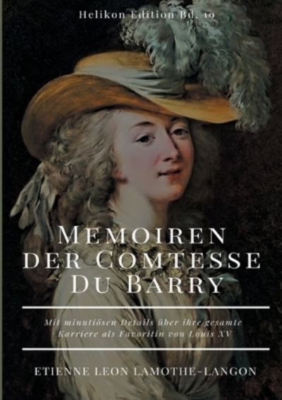 Cover for Etienne Leon Lamothe-Langon · Memoiren der Comtesse Du Barry (Paperback Book) (2022)