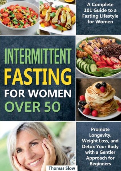 Cover for Thomas Slow · Intermittent Fasting for Women Over 50 (Paperback Book) (2022)