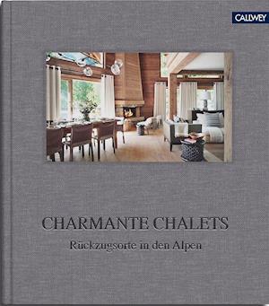 Cover for Tina Schneider-Rading · Charmante Chalets (Hardcover Book) (2021)