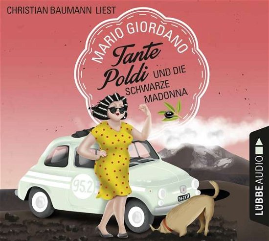Cover for Mario Giordano · CD Tante Poldi und die Schwarz (CD) (2019)