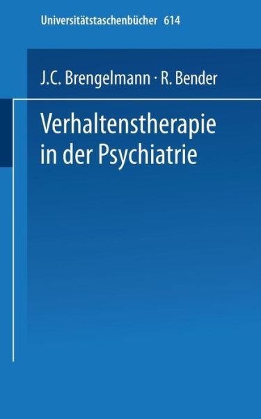 Cover for American Psychiatric Association · Verhaltenstherapie in Der Psychiatrie - Universitatstaschenbucher (Taschenbuch) (1976)