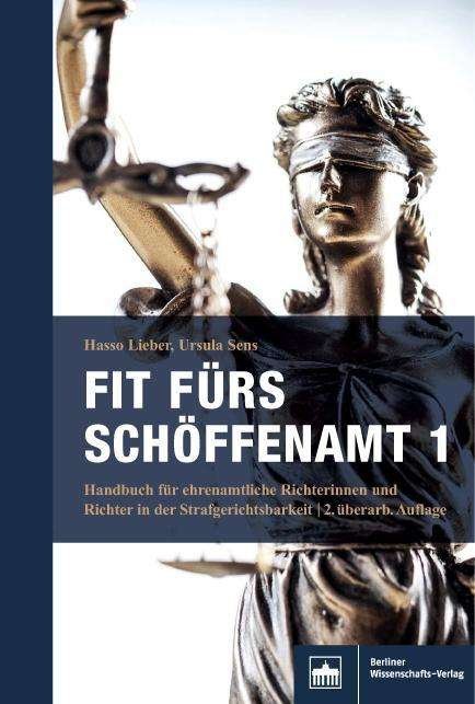 Cover for Lieber · Fit fürs Schöffenamt (Book)