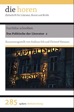 Furchtlos Schreiben - Andreas Erb - Książki - Wallstein Verlag GmbH - 9783835351530 - 9 marca 2022