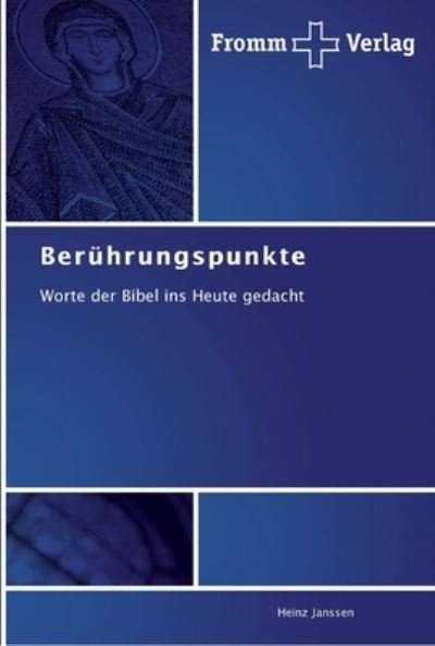 Cover for Janssen · Berührungspunkte (Bog) (2011)