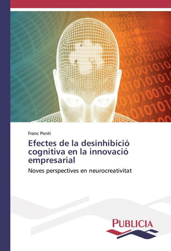 Cover for Ponti · Efectes de la desinhibició cognit (Book)