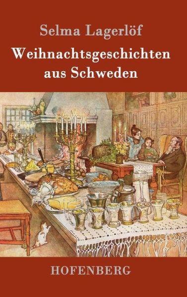 Cover for Lagerlöf · Weihnachtsgeschichten aus Schw (Book) (2016)
