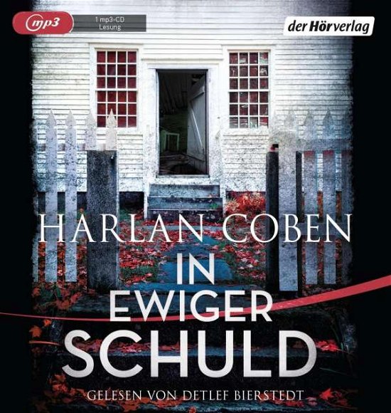 In ewiger Schuld,MP3-CD - Coben - Books - DER HOERVERLAG - 9783844526530 - August 25, 2017