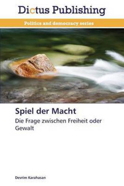 Cover for Karahasan Devrim · Spiel Der Macht (Paperback Book) (2015)