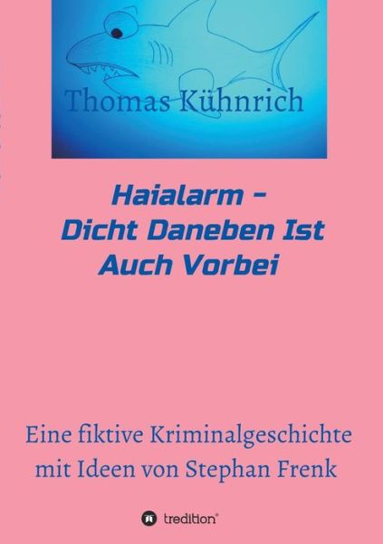 Cover for Thomas Kuhnrich · Haialarm (Pocketbok) [German edition] (2014)