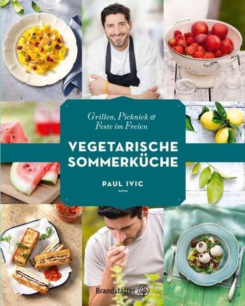 Cover for Ivic · Vegetarische Sommerküche (Bog)