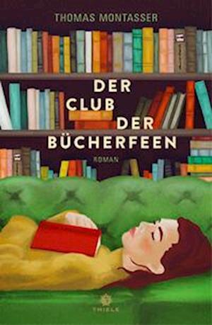 Cover for Thomas Montasser · Der Club Der BÃ¼cherfeen (Book)