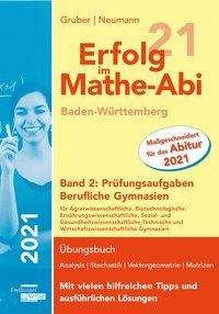 Cover for Gruber · Erfolg im Mathe-Abi 2021 Baden-W (Bog)