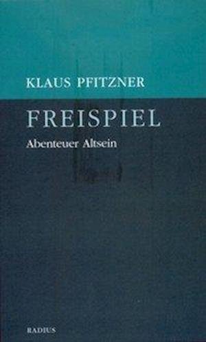 Cover for Pfitzner · Freispiel (Book)