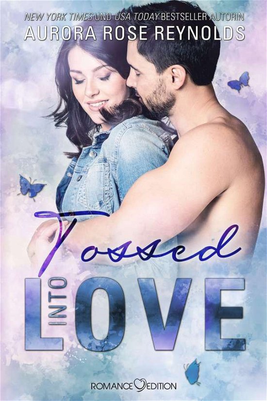 Cover for Reynolds · Tossed Into Love (Bok)