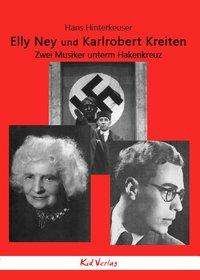Cover for Hinterkeuser · Elly Ney und Karlrobert Kr (Buch)