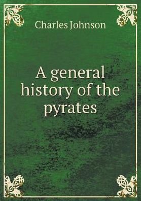 Cover for Charles Johnson · A General History of the Pyrates (Paperback Bog) (2017)