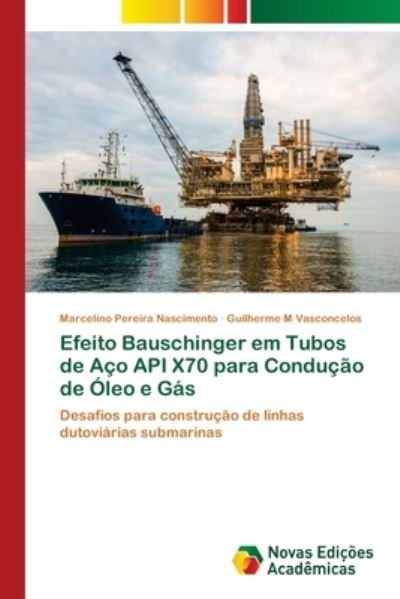 Cover for Nascimento · Efeito Bauschinger em Tubos (Buch) (2017)