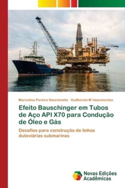 Cover for Nascimento · Efeito Bauschinger em Tubos (Bok) (2017)