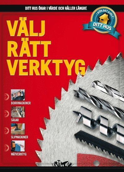 Cover for Sus Falch · Ditt hus: Välj rätt verktyg (Gebundesens Buch) (2013)