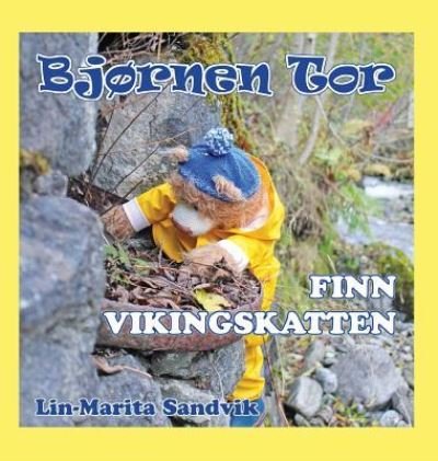 Lin-Marita Sandvik · Bj rnen Tor Finn Vikingskatten (Hardcover bog) (2017)