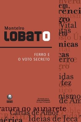 Cover for Monteiro Lobato · Ferro E O Voto Secreto (Paperback Book) (2022)