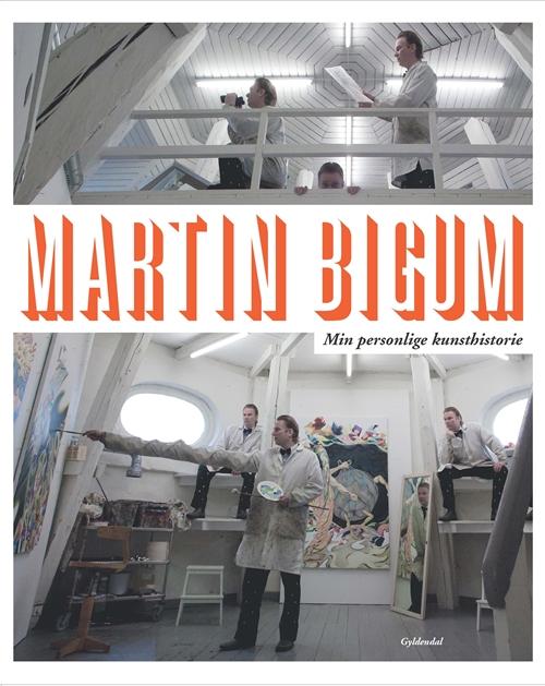 Cover for Martin Bigum · Min personlige kunsthistorie (Sewn Spine Book) [1º edição] (2014)