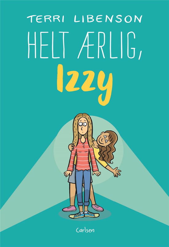 Cover for Terri Libenson · Helt ærlig, Izzy (Sewn Spine Book) [1e uitgave] (2018)