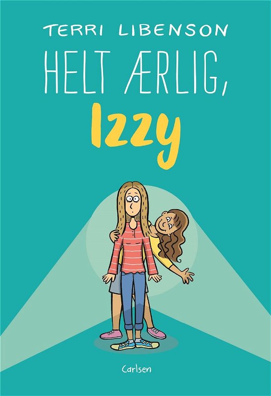Cover for Terri Libenson · Helt ærlig, Izzy (Sewn Spine Book) [1st edition] (2018)