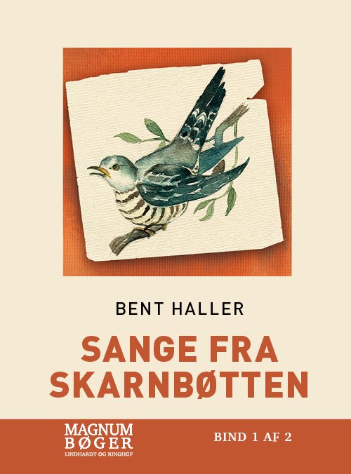 Cover for Bent Haller · Sange fra Skarnbøtten (Storskrift) (Indbundet Bog) [2. udgave] (2022)