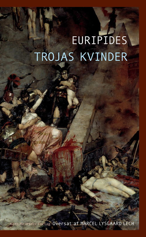 Cover for Euripides ... · Græske klassikere: Trojas kvinder (Hæftet bog) [1. udgave] (2020)