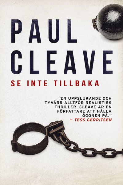 Se inte tillbaka - Paul Cleave - Libros - Jentas - 9788742803530 - 15 de septiembre de 2021