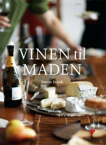 Cover for Søren Frank · Vinen til maden (Innbunden bok) [2. utgave] [Indbundet] (2008)