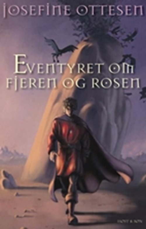 Cover for Josefine Ottesen · Eventyret om fjeren og rosen (Sewn Spine Book) [1.º edición] (2006)
