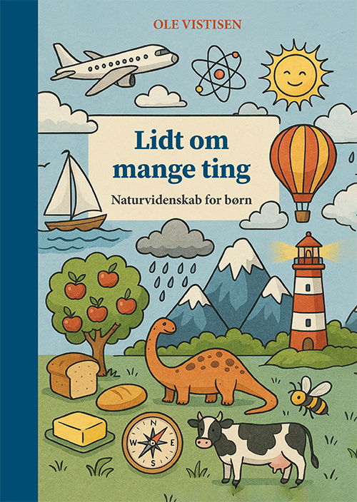 Cover for Ole Vistisen · Lidt om mange ting (Hardcover Book) [1º edição] (2025)