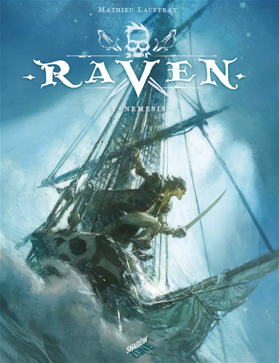 Raven: Raven 1 - Nemesis - Mathieu Lauffray - Livros - Shadow Zone Media - 9788792048530 - 13 de outubro de 2020
