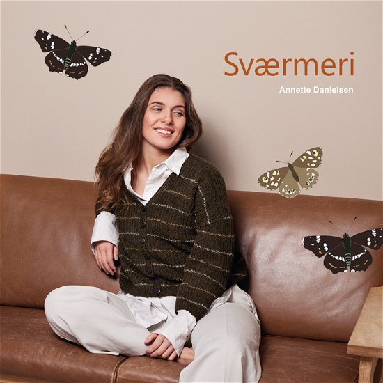 Cover for Annette Danielsen · Sværmeri (Sewn Spine Book) [1.º edición] (2023)