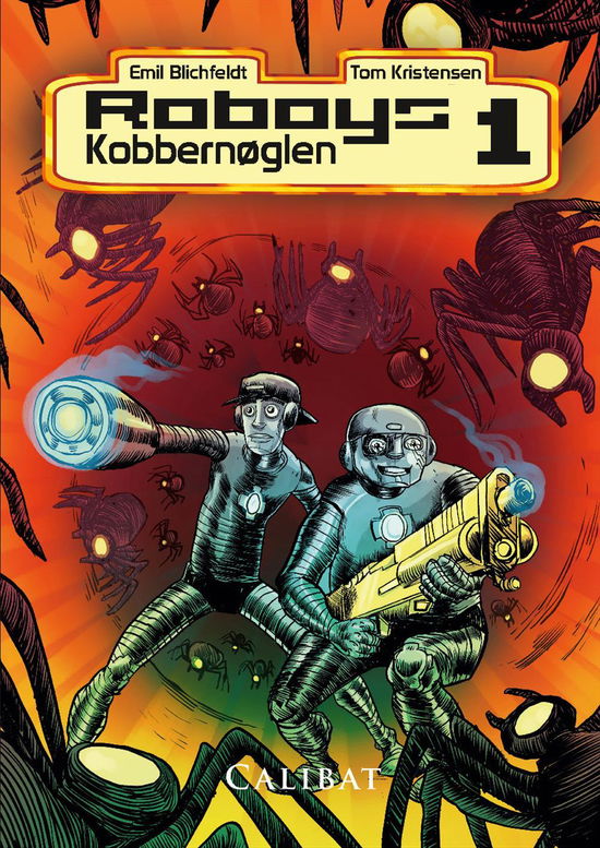 Roboys: Roboys 1 - Emil Blichfeldt - Bøger - Calibat - 9788793281530 - 6. maj 2017