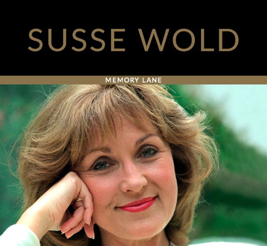 Cover for Henrik Nielsen - journalist · Memory Lane: Susse Wold (Hardcover Book) [1º edição] (2021)