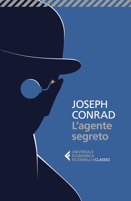 Cover for Joseph Conrad · L' Agente Segreto (Book)