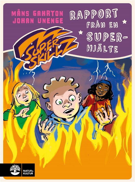 Rapport från en superhjälte : Superskillz (1) - Måns Gahrton - Libros - Natur & Kultur Allmänlitt. - 9789127182530 - 5 de abril de 2024