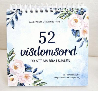 Cover for Emma-Lena Liljenberg Pernilla Eklund · Bordskalender 52 veckor - visdomsord (Book) (2024)