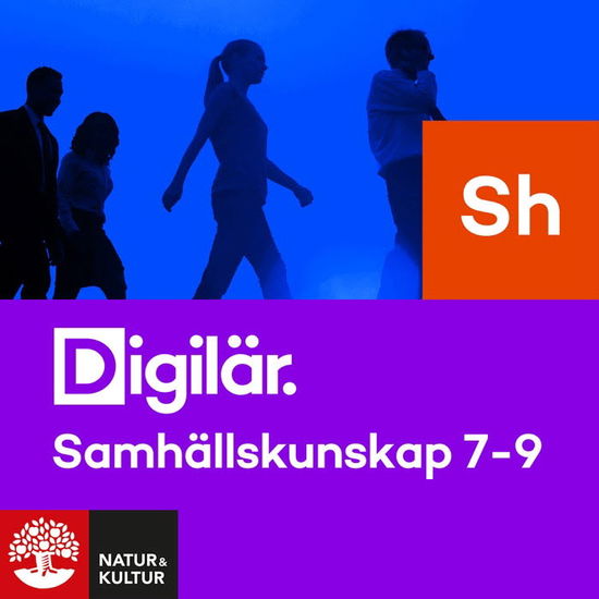 Digilär: Digilär Samhällskunskap 7-9 - Anna Nyberg - Other - Digilär AB - 9789198315530 - February 1, 2013