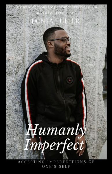 Cover for Dontá Fuller · Humanly Imperfect (Pocketbok) (2020)