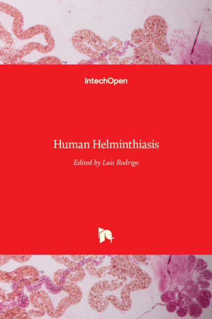 Cover for Luis Rodrigo · Human Helminthiasis (Hardcover Book) (2017)