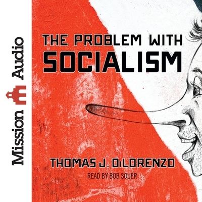 Cover for Thomas J Dilorenzo · Problem with Socialism (CD) (2016)