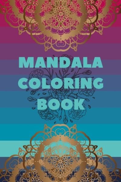Cover for Supachai Pangpa · Mandala coloring book: Coloring book featuring 100 of most beautiful mandalas (Paperback Book) (2021)